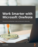 Work Smarter with Microsoft OneNote -  Clark Connie Clark