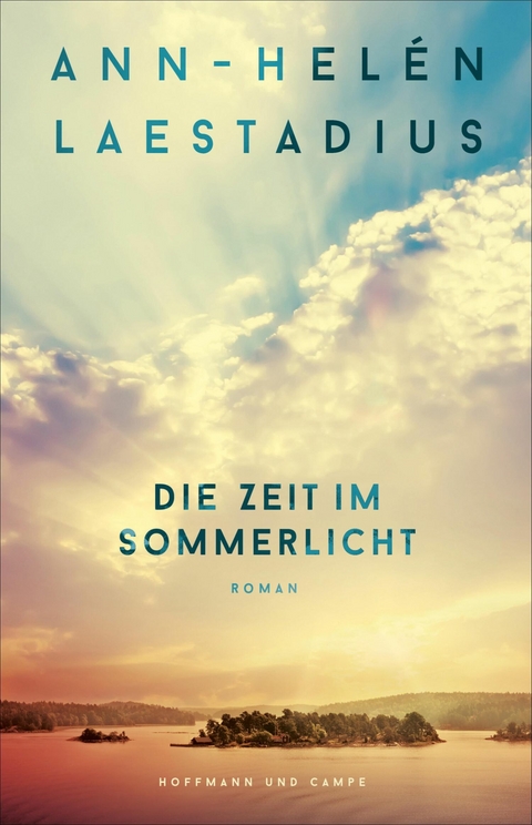 Die Zeit im Sommerlicht - Ann-Hel&eacute;n Laestadius