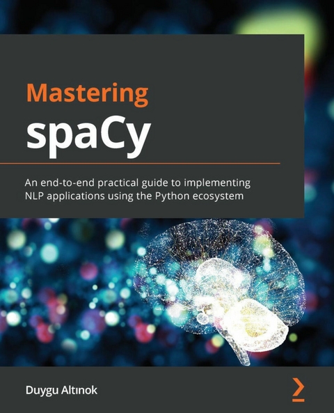 Mastering spaCy -  Altinok Duygu Altinok