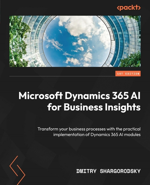 Microsoft Dynamics 365 AI for Business Insights -  Dmitry Shargorodsky