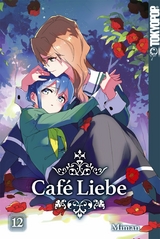 Caf&eacute; Liebe, Band 12 -  Miman