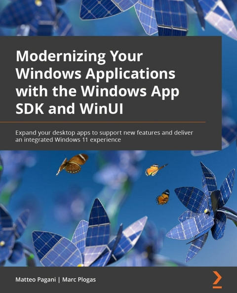 Modernizing Your Windows Applications with the Windows App SDK and WinUI -  Plogas Marc Plogas,  Pagani Matteo Pagani