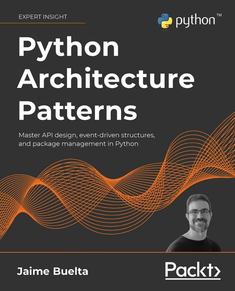 Python Architecture Patterns -  Buelta Jaime Buelta