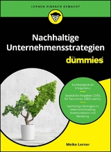 Nachhaltige Unternehmensstrategien f&uuml;r Dummies - Meike Lerner