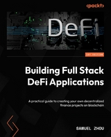 Building Full Stack DeFi Applications -  Samuel Zhou