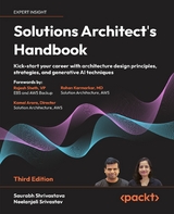 Solutions Architect's Handbook -  Saurabh Shrivastava,  Neelanjali Srivastav