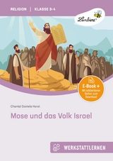 Mose und das Volk Israel - Chantal Daniela Horst