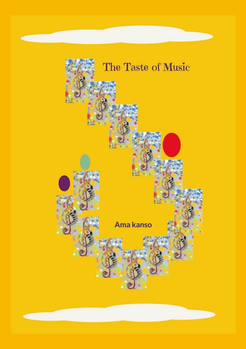 The Taste of Music -  Ama Kanso