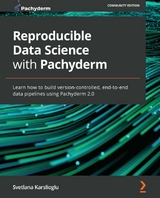 Reproducible Data Science with Pachyderm -  Karslioglu Svetlana Karslioglu