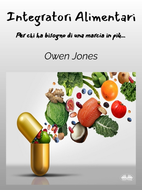 Integratori Alimentari -  Owen Jones