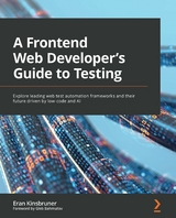 Frontend Web Developer's Guide to Testing -  Kinsbruner Eran Kinsbruner