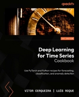 Deep Learning for Time Series Cookbook -  Vitor Cerqueira,  Luis Roque