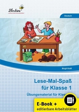 Lese-Mal-Spa&szlig; f&uuml;r Klasse 1 - Birgit Kraft