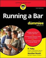 Running A Bar For Dummies - R. Foley, Heather Heath