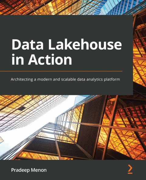 Data Lakehouse in Action -  Menon Pradeep Menon