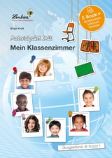 Materialpaket DaZ: Mein Klassenzimmer - Birgit Kraft