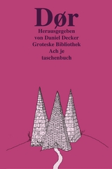 D&oslash;r: Groteske Bibliothek - Daniel Decker