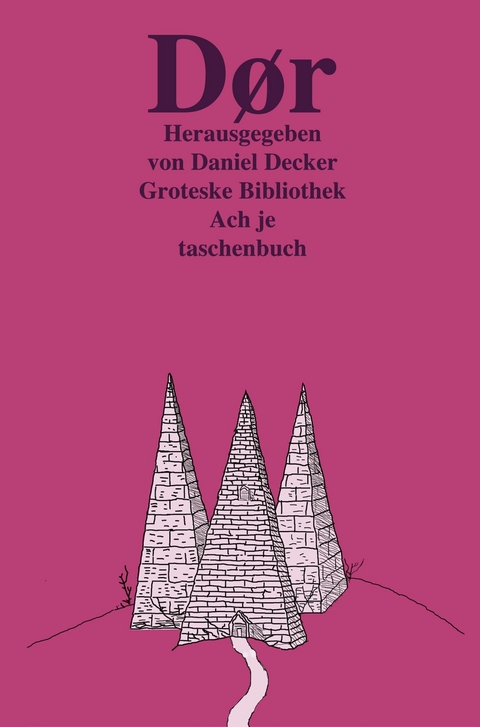 D&oslash;r: Groteske Bibliothek - Daniel Decker