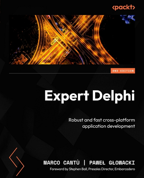 Expert Delphi -  Marco Cantu,  Pawel Glowacki