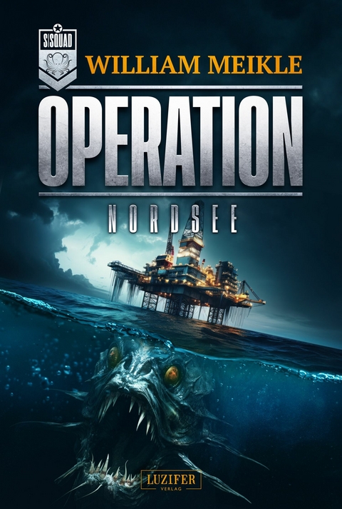 OPERATION Nordsee -  William Meikle