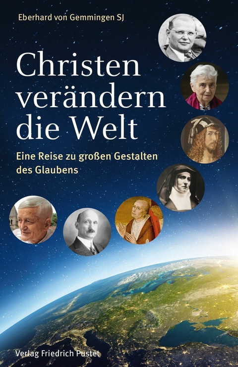 Christen ver&auml;ndern die Welt - Eberhard von Gemmingen