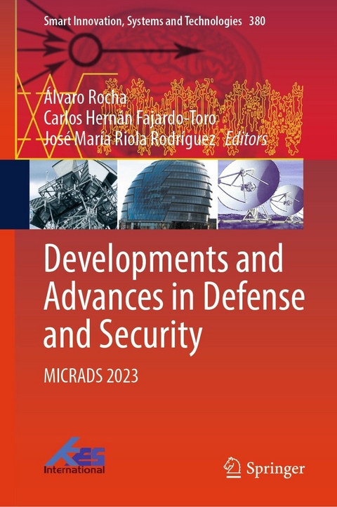 Developments and Advances in Defense and Security - 