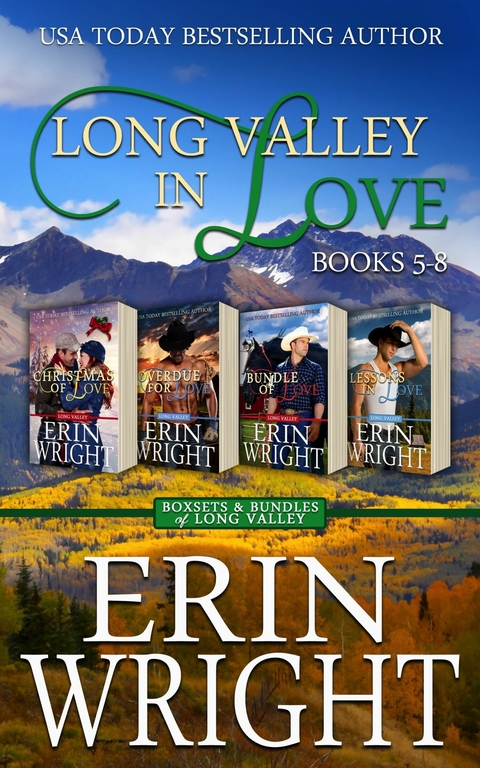 Long Valley in Love -  Erin Wright