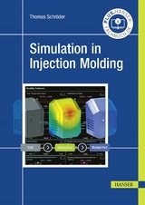 Simulation in Injection Molding - Thomas Schr&ouml;der