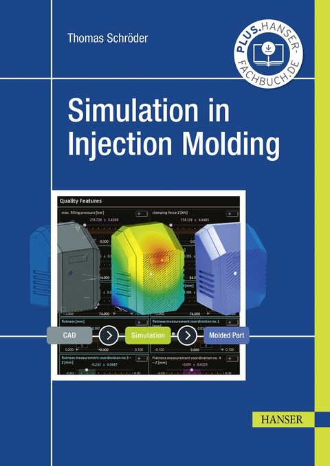 Simulation in Injection Molding - Thomas Schr&ouml;der