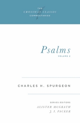 Psalms (Vol. 2) - Charles H. Spurgeon