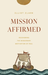 Mission Affirmed - Elliot Clark
