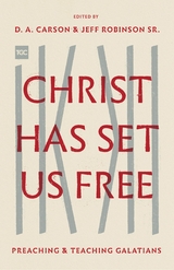 Christ Has Set Us Free - 