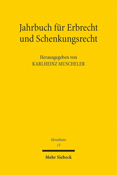 Jahrbuch f&uuml;r Erbrecht und Schenkungsrecht - 