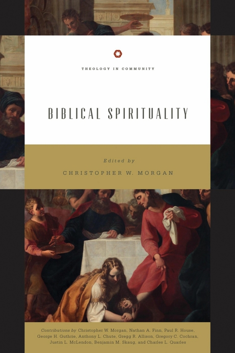 Biblical Spirituality - 