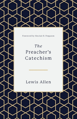 The Preacher's Catechism