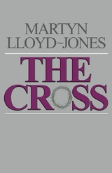 The Cross - Martyn Lloyd-Jones