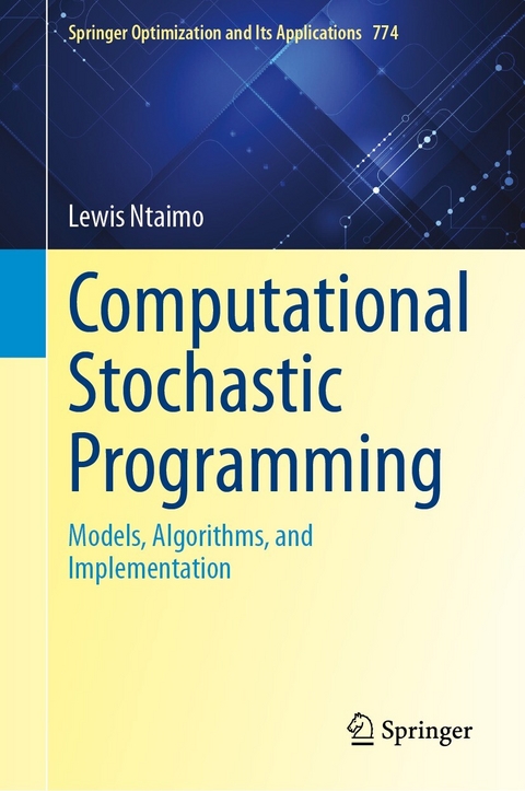Computational Stochastic Programming -  Lewis Ntaimo