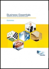 Business Essentials - Understand Economics - BPP Learning Media