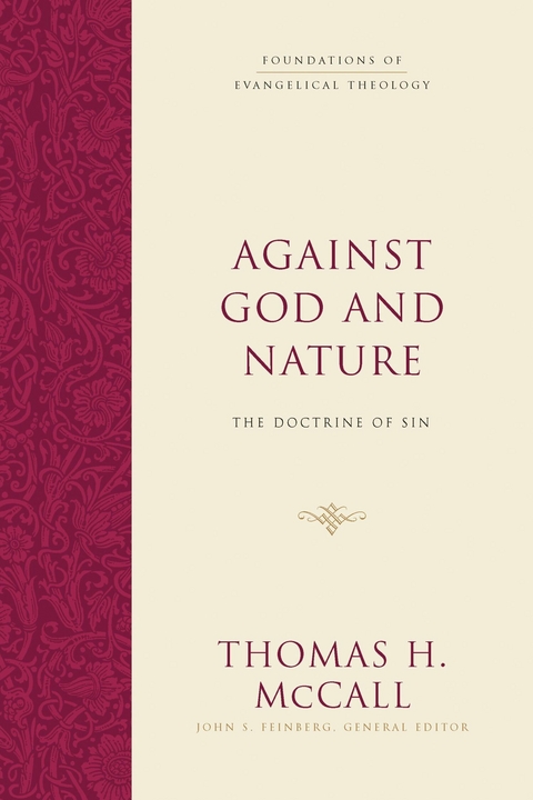Against God and Nature - Thomas H. McCall