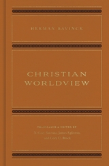 Christian Worldview - Herman Bavinck