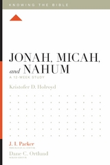 Jonah, Micah, and Nahum - Kristofer Holroyd