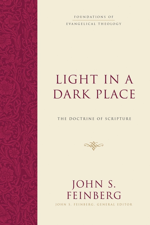 Light in a Dark Place - John S. Feinberg