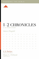 1&ndash;2 Chronicles - James Duguid