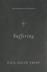 Suffering - Paul David Tripp