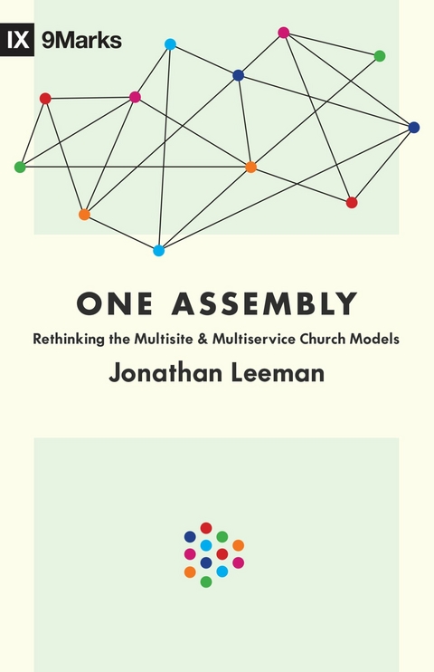 One Assembly - Jonathan Leeman