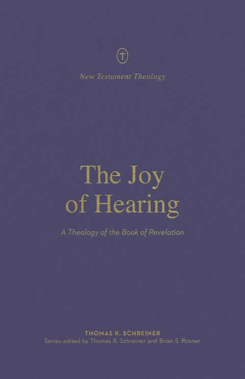 The Joy of Hearing - Thomas R. Schreiner