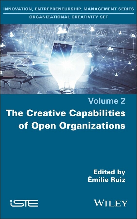The Creative Capabilities of Open Organizations - 