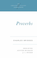 Proverbs - Charles Bridges