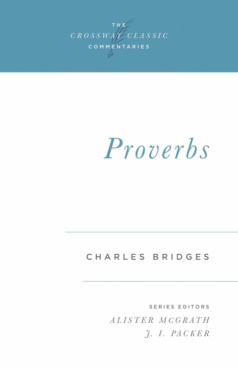 Proverbs - Charles Bridges