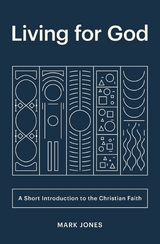 Living for God - Mark Jones